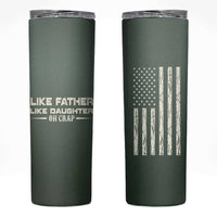 Funny Gifts For Dad Skinny Tumbler Like Father Like Daughter Oh Crap - Wonder Print Shop