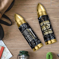 Best Dad Ever Bullet Tumbler If Dad Can't Fix It Funny Gifts For Dad