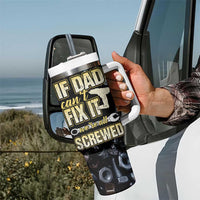 Best Dad Ever Tumbler With Handle If Dad Can't Fix It Funny Gifts For Dad