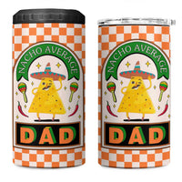 Best Dad Ever 4 in 1 Can Cooler Tumbler Nacho Average Dad Spanish Funny Gifts For Dad - Wonder Print Shop