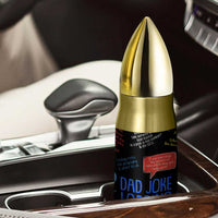 Funny Gifts For Dad Bullet Tumbler Emergency Dad Jokes