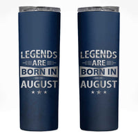 Funny Birthday Gifts For Men Skinny Tumbler Legends Are Born In August - Wonder Print Shop