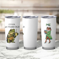 40th Birthday Gifts for Women Tumbler Cup Funny Frog Other And You - Wonder Print Shop