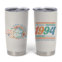 Funny Birthday Gifts For Women Tumbler Cup Aged To Perfection 30th Birthday Making The World A Better Place Since 1994 - Wonder Print Shop