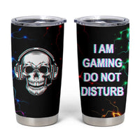 Gifts For Gamer Tumbler Cup I Am Gaming Do Not Disturb - Wonder Print Shop