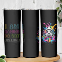 Funny Gamer Skinny Tumbler I Am Gaming Do Not Disturb - Wonder Print Shop