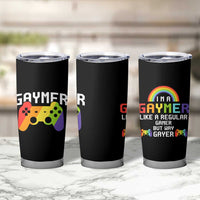Funny LGBT Gay Gamer Tumbler Cup Gaymer Like A Regular Gamer But Way Gayer - Wonder Print Shop