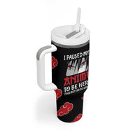 Gift For Anime Lover Tumbler With Handle I Paused My Anime To Be Here - Wonder Print Shop