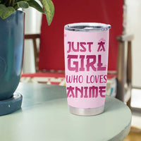 Anime Lover Gifts for Girls Tumbler Cup Just A Girl Who Loves Anime - Wonder Print Shop
