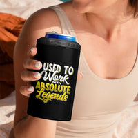 Funny Farewell Gift for Coworker 4 in 1 Can Cooler Tumbler I Used To Work With Absolute Legends - Wonder Print Shop