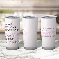 Funny Farewell Gift for Coworker Tumbler Cup New Job Congrats Now Go And Be Fabulous - Wonder Print Shop