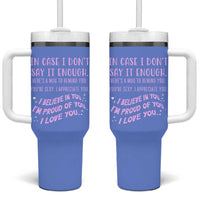 Valentines Day Gifts Tumbler With Handle In Case I Don't Say It Enough I Love You