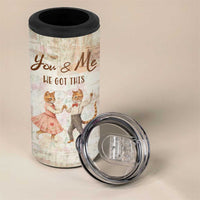 Cute Couple 4 in 1 Can Cooler Tumbler You And Me We Got This Vintage Cats