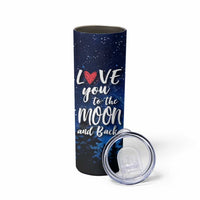 Romantic Gift for Couple Skinny Tumbler Love You To The Moon And Back