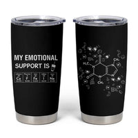 Funny Coffee Lover Tumbler Cup My Emotional Support Is Caffeine Addicted - Wonder Print Shop