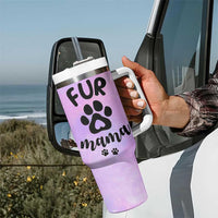 Fur Mama Tumbler With Handle Cat Dog Mom Gifts For New Puppy Fur Baby Owners