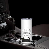 Funny Black Cat Skinny Tumbler Sorry I'm Late My Cat Was Sitting On Me Humor Saying Coffee Cup Of Kitty Owners - Wonder Print Shop