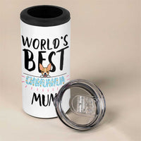 Chihuahua Dog Mom 4 in 1 Can Cooler Tumbler Gift For Dog Lovers Women New Puppy Fur Baby Owners