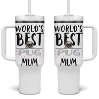 Dog Mom Pug Gifts Tumbler With Handle Dog Lovers Women New Puppy Fur Baby Owners