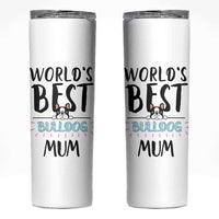 Bulldog Mom Skinny Tumbler Gift For Dog Lovers Women New Puppy Fur Baby Owners