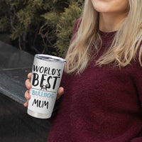 Bulldog Mom Tumbler Cup Gift For Dog Lovers Women New Puppy Fur Baby Owners