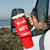 Funny Mom Tumbler With Handle Super Mama Wife Tired Mothers Day Gift From Daughter Son