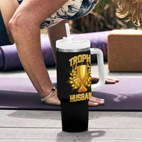 Trophy Husband Tumbler With Handle Anniversary Gift From Wife