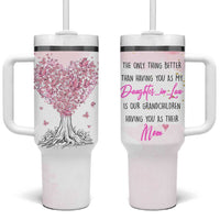 Daughter-In-Law Tumbler With Handle Only Thing Better Than Having You as My Daughter-in-Law