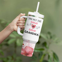 Mothers Day Grandma Tumbler With Handle You Put the Great in Great Grandma