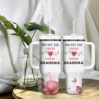 Mothers Day Grandma Tumbler With Handle You Put the Great in Great Grandma