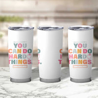 Inspirational Teacher Gifts Tumbler Cup You Can Do Hard Things - Wonder Print Shop