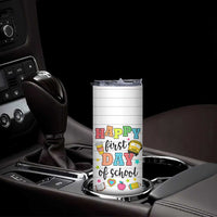 Teacher Skinny Tumbler Happy First Day Of School - Wonder Print Shop