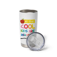 Teacher Tumbler Cup All The Cool Kids Are Reading - Wonder Print Shop