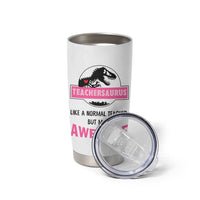 Teacher Appreciation Gifts Tumbler Cup Teach Love Inspire Teachersaurus Gifts From Student