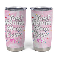 Bonus Mom Gift Tumbler Cup for Mother's Day Birthday Step Mother