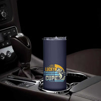 Lucky Fishing Skinny Tumbler Funny Fathers Day Fishing Gifts For Men