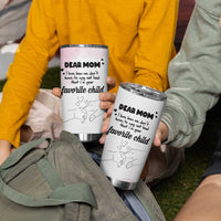 Mothers Day Gifts for Mom Tumbler Cup Mama I'm Your Favorite Child