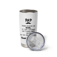 Funny Dad Gifts Tumbler Cup Thanks For Being My Dad - Wonder Print Shop