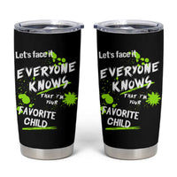 Mom Dad Gifts Tumbler Cup Funny I'm Your Favorite Child Parents Gifts for Couples - Wonder Print Shop