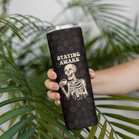 Funny Halloween Iced Coffee Skinny Tumbler Skeleton Drinking Coffee Coffee Caffeine Lover Coffee Brewer Staying Awake - Wonder Print Shop