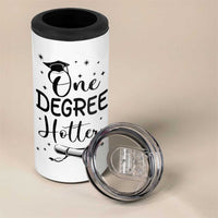 Funny Graduation 4 in 1 Can Cooler Tumbler One Degree Hotter - Wonder Print Shop