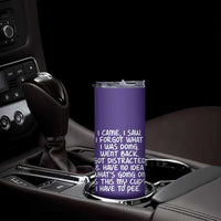 Funny Birthday Gifts For Women Skinny Tumbler I Came I Saw I Forgot Funny Senior Citizen Old People
