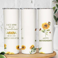 Retirement Gifts For Woman Skinny Tumbler Coworker Leaving A Wise Woman Once Said Im Outta Here Sunflower