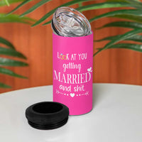 Funny Bride 4 in 1 Can Cooler Tumbler Look At You Getting All Married And Sh*t - Wonder Print Shop