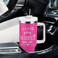 Funny Bride Tumbler With Handle Look At You Getting All Married And Sh*t - Wonder Print Shop