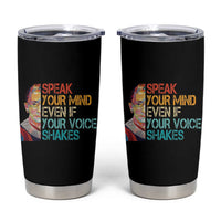 Ruth Bader Ginsburg RBG Quote Tumbler Cup Speak Your Mind Even If Your Voice Shakes Feminist Gifts Women - Wonder Print Shop