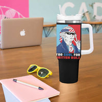 Too Cool For British Rule Tumbler With Handle Funny Patrotic 4th Of July Independence Day