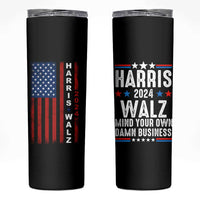 Harris Walz 2024 Election Skinny Tumbler Mind Your Own Damn Business American Flag - Wonder Print Shop