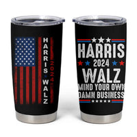 Harris Walz 2024 Election Tumbler Cup Mind Your Own Damn Business American Flag - Wonder Print Shop