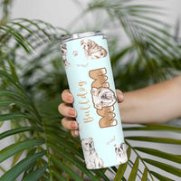 Bulldog Dog Mom Skinny Tumbler Funny Dog Lover Mothers Day Gifts